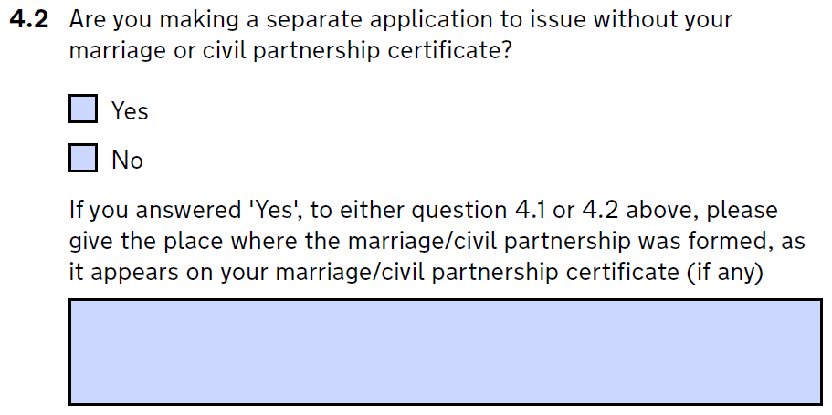Form d8 question 4.2 separate application without marriage certificate